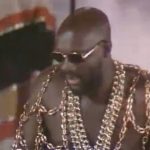 That Isaac Hayes is one bad mother!