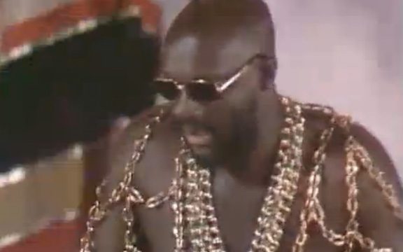 That Isaac Hayes is one bad mother!